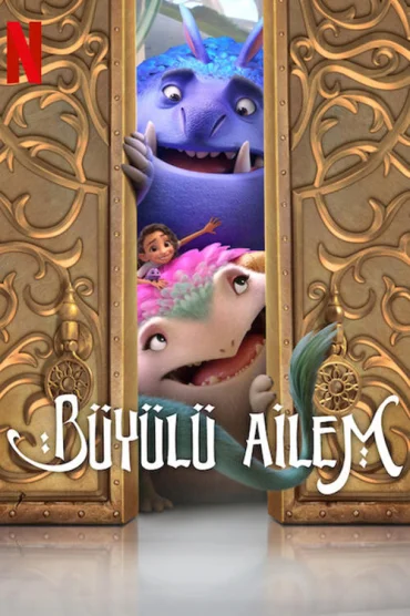 Spellbound – Büyülü Ailem