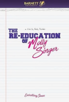 Molly Singer’ın Yeniden Eğitimi (The Re-Education of Molly Singer)