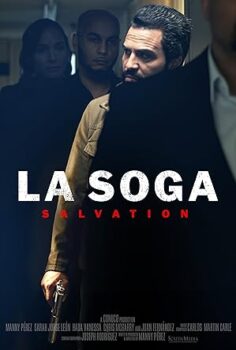 La Soga 2: Kurtuluş