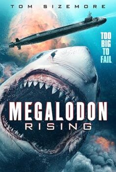 Megalodon Rising