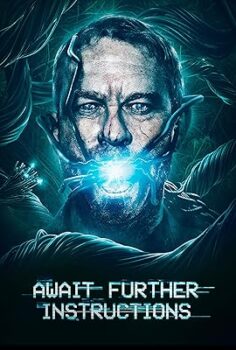 Await Further Instructions