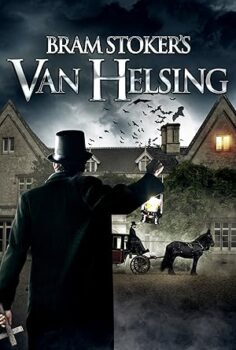 Bram Stoker’s Van Helsing
