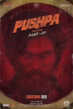 Pushpa: The Rise – Part 1