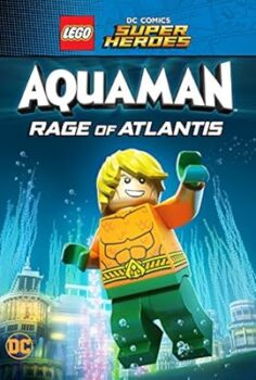LEGO DC Süper Kahramanlar – Aquaman: Atlantis’in Öfkesi