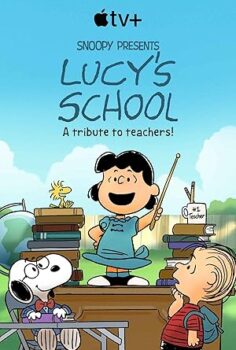 Snoopy Presents: Lucy’s School