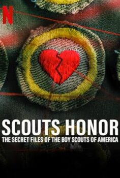 Scout’s Honor: The Secret Files of the Boy Scouts of America