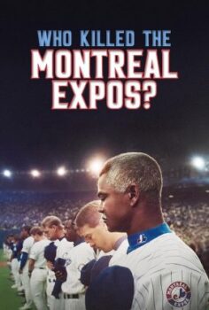 Montreal Expos: Bir Beyzbol Takımının Sonu